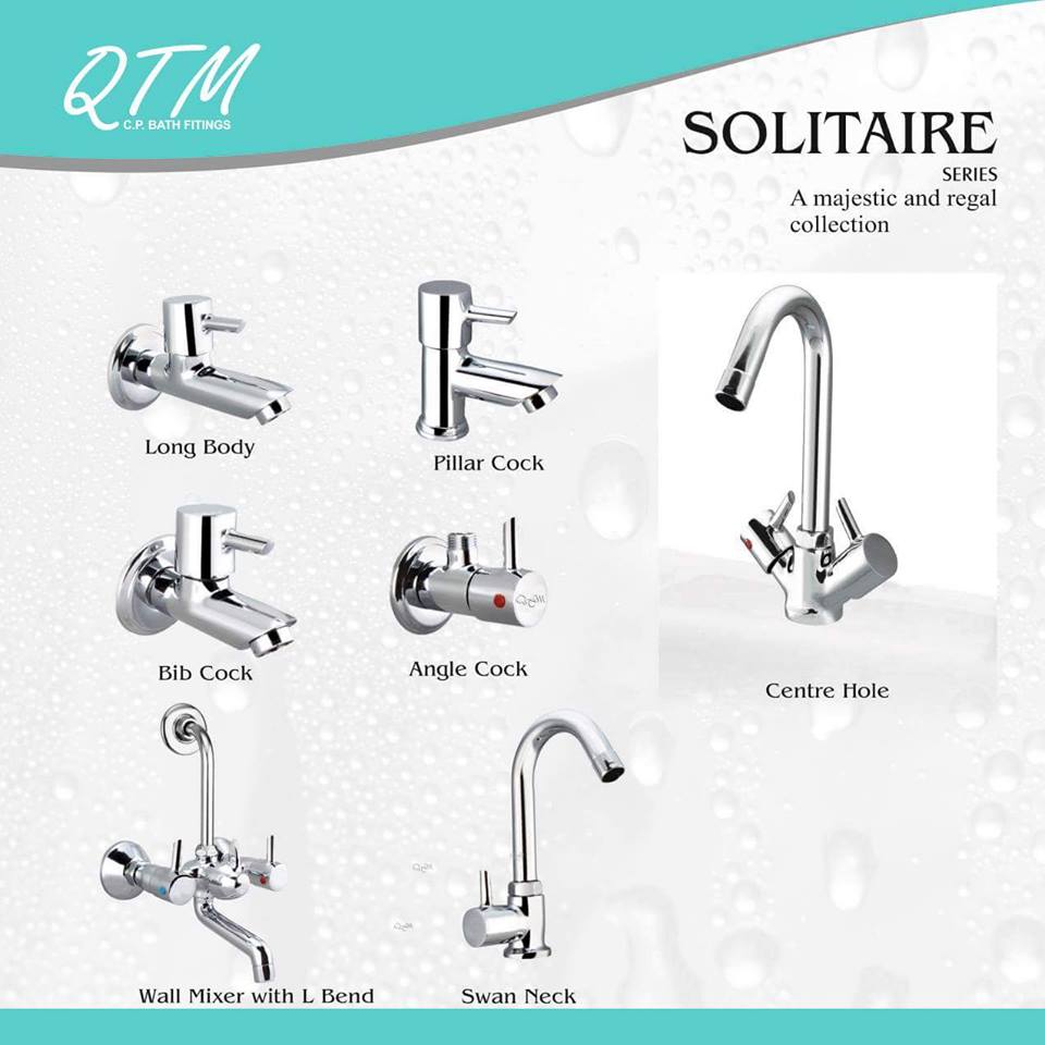 QTM BATH FITTINGS ...Name to Rely on